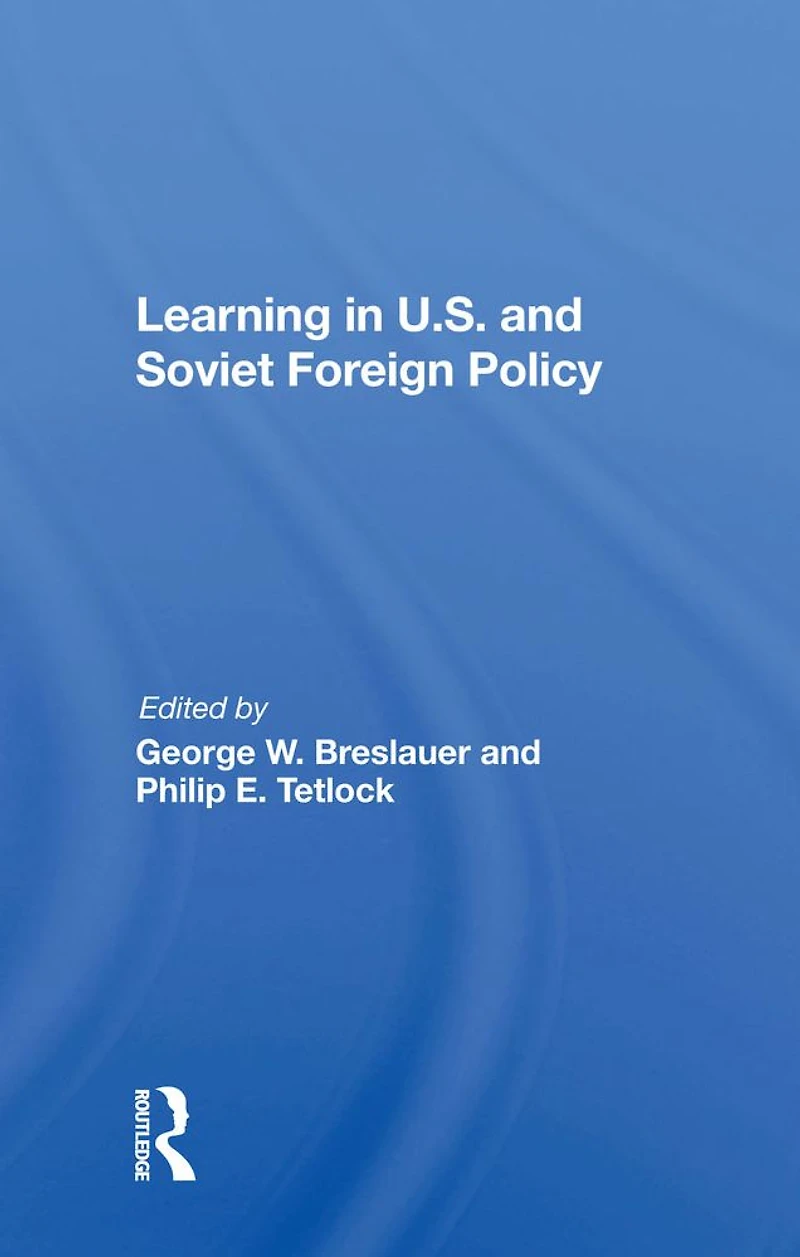 Learning U.s. And Soviet Foreign Policy