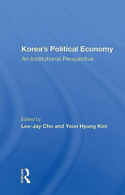 Korea's Political Economy: An Institutional Perspective