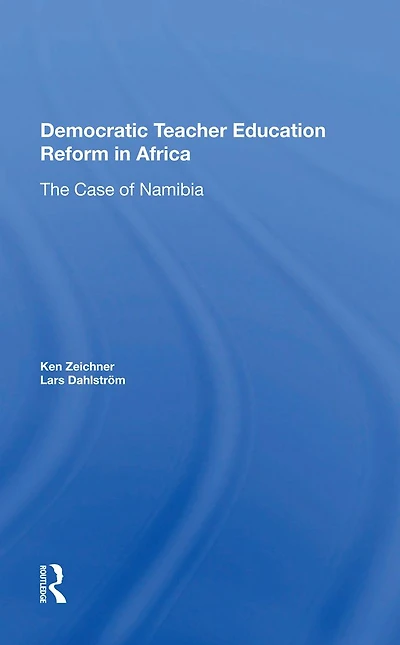 Democratic Teacher Education Reforms Namibia