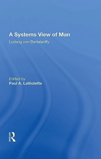 A Systems View Of Man