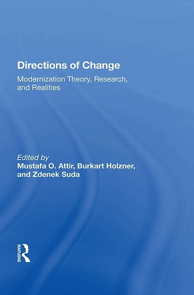 Directions Of Change: Modernization Theory, Research, And Realities