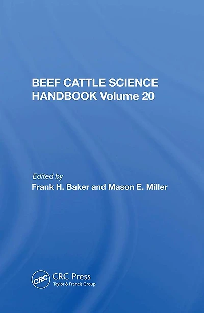 Beef Cattle Science Handbook, Vol. 20