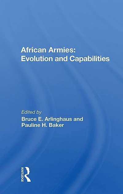 African Armies: Evolution and Capabilities