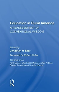 Education Rural America: A Reassessment Of Conventional Wisdom