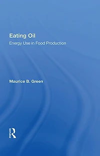 Eating Oil: Energy Use Food Production