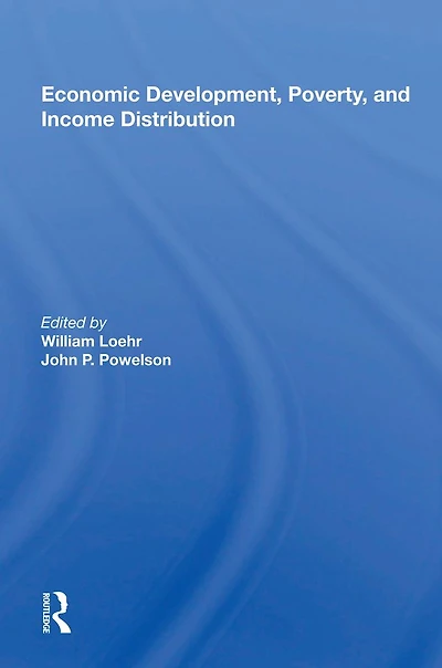 Economic Development, Poverty, And Income Distribution