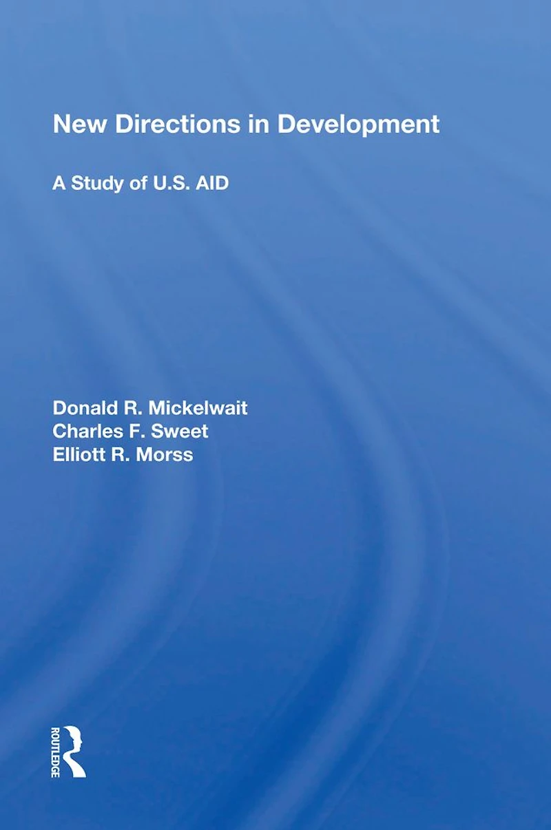 New Directions Development: A Study of U.S. AID