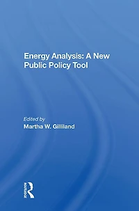 Energy Analysis: A New Public Policy Tool