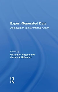 Expert-generated Data: Applications International Affairs