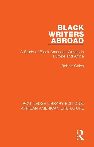 Black Writers Abroad: A Study of American Europe and Africa