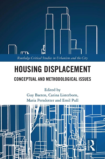 Housing Displacement: Conceptual and Methodological Issues