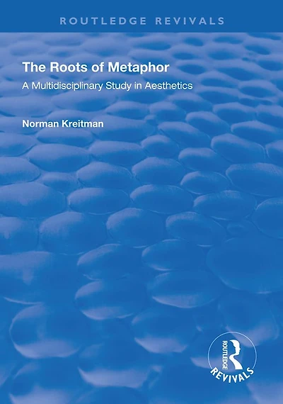 The Roots of Metaphor: A Multidisciplinary Study Aesthetics