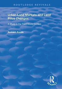 Urban Land Markets and Price Changes: A Study the Third World Context
