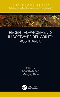 Recent Advancements Software Reliability Assurance