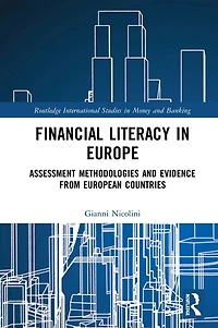 Financial Literacy Europe: Assessment Methodologies and Evidence from European Countries