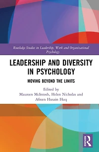 Leadership and Diversity Psychology: Moving Beyond the Limits