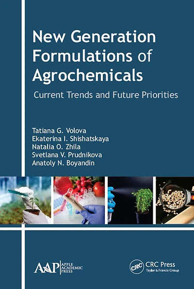 New Generation Formulations of Agrochemicals: Current Trends and Future Priorities