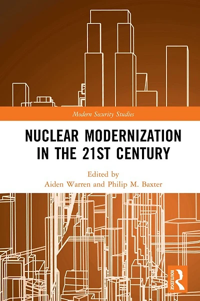 Nuclear Modernization the 21st Century