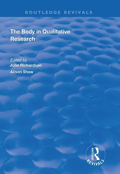 The Body Qualitative Research