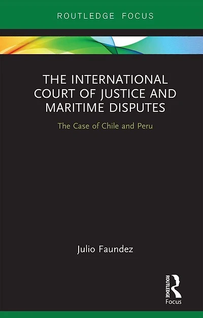 The International Court of Justice Maritime Disputes: Case Chile and Peru