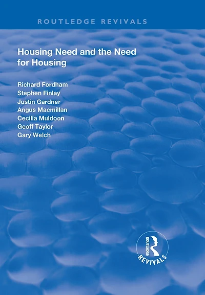 Housing Need and the for