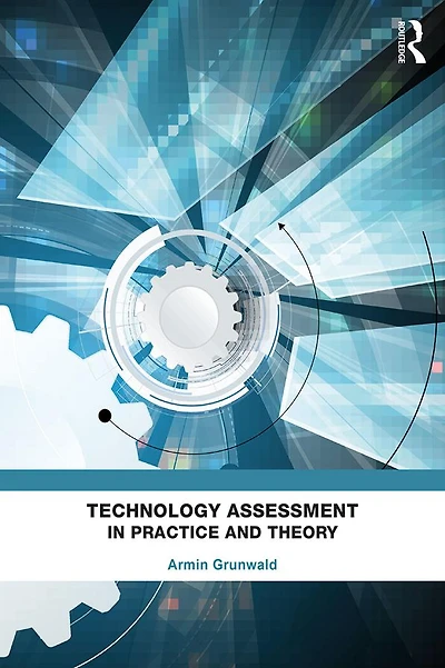 Technology Assessment Practice and Theory