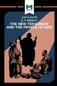 An Analysis of N.T. Wright's the New Testament and People God