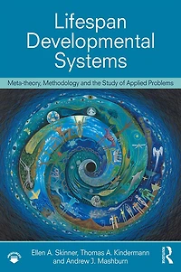 Lifespan Developmental Systems: Meta-theory, Methodology and the Study of Applied Problems