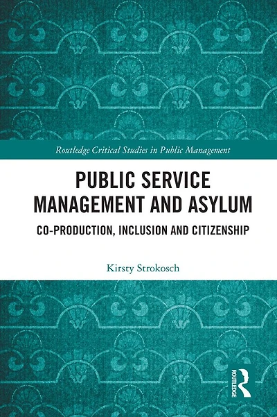 Public Service Management and Asylum: Co-production, Inclusion Citizenship