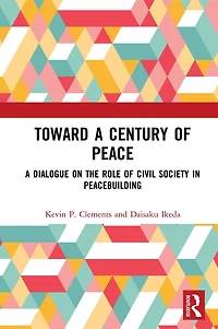 Toward A Century of Peace: Dialogue on the Role Civil Society Peacebuilding