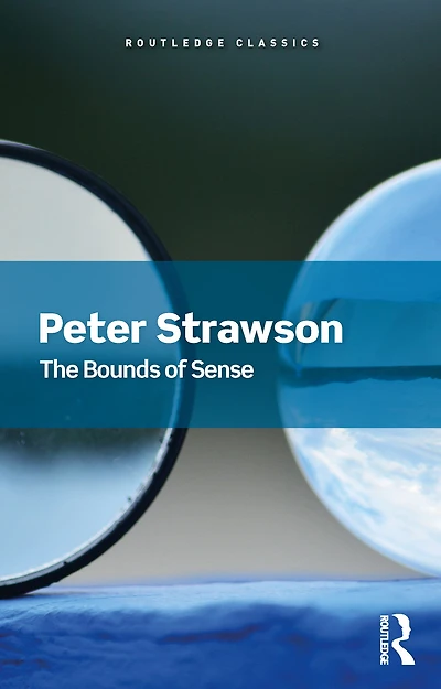 The Bounds of Sense: An Essay on Kant's Critique Pure Reason