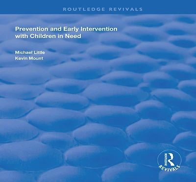 Prevention and Early Intervention with Children Need