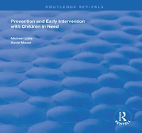 Prevention and Early Intervention with Children Need