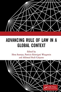 Advancing Rule of Law a Global Context: Proceedings the International Conference on and Governance Context (icLave 2017), November 1-2, 2017, Depok, Indonesia
