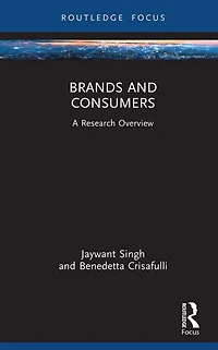 Brands and Consumers: A Research Overview