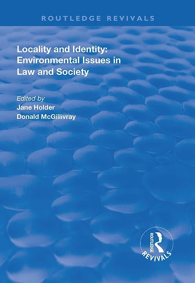 Locality and Identity: Environmental Issues in Law and Society