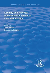 Locality and Identity: Environmental Issues in Law and Society