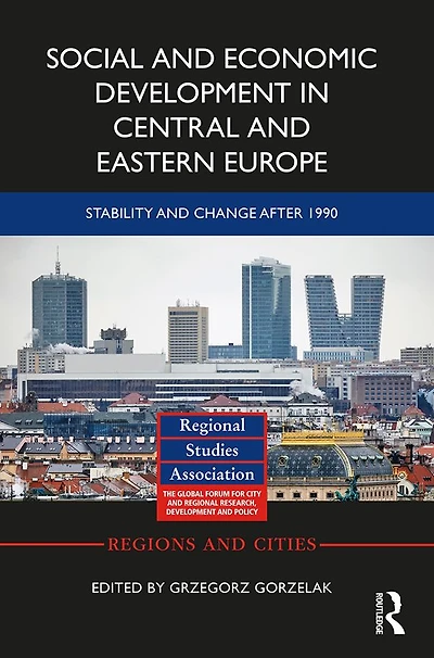 Social and Economic Development Central Eastern Europe: Stability Change after 1990
