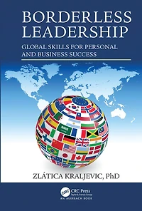 Borderless Leadership: Global Skills for Personal and Business Success