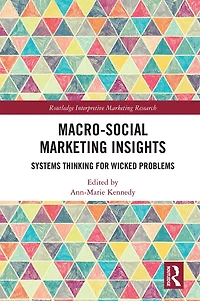 Macro-Social Marketing Insights: Systems Thinking for Wicked Problems