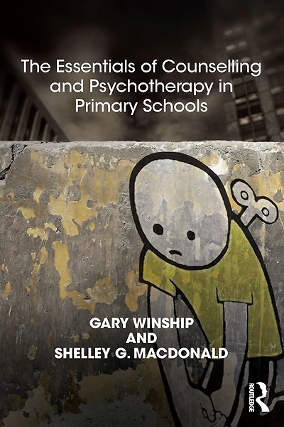 The Essentials of Counselling and Psychotherapy Primary Schools: On being a Specialist Mental Health Lead schools