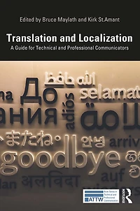 Translation and Localization: A Guide for Technical Professional Communicators