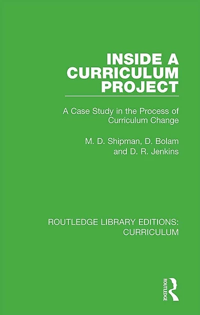 Inside A Curriculum Project: Case Study the Process of Change