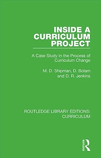 Inside A Curriculum Project: Case Study the Process of Change