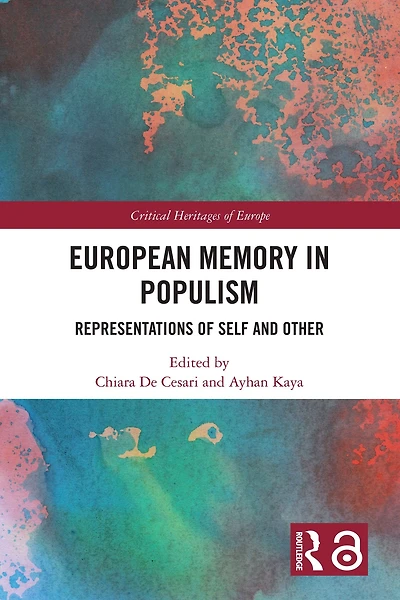 European Memory Populism: Representations of Self and Other