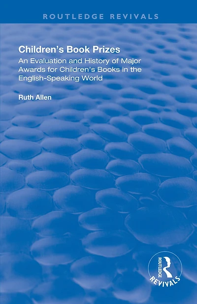 Children's Book Prizes: An Evaluation and History of Major Awards for Books the English-Speaking world.