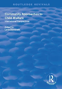 Community Approaches to Child Welfare: International Perspectives