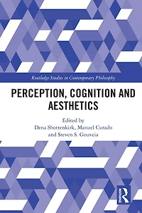 Perception, Cognition and Aesthetics