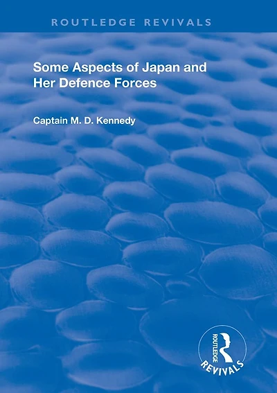 Some Aspects of Japan and Her Defence Forces (1928