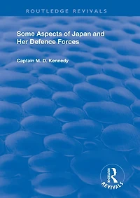 Some Aspects of Japan and Her Defence Forces (1928
